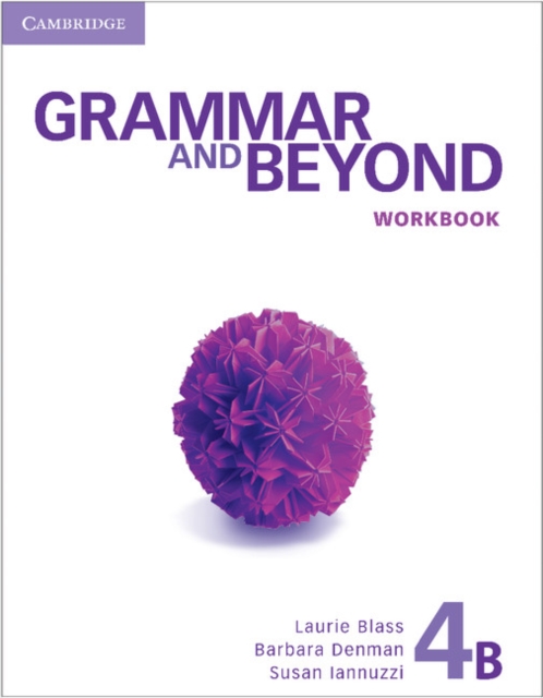 Grammar and Beyond Level 4 Workbook B, Paperback / softback Book