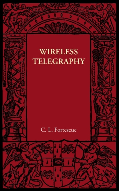 Wireless Telegraphy, Paperback / softback Book