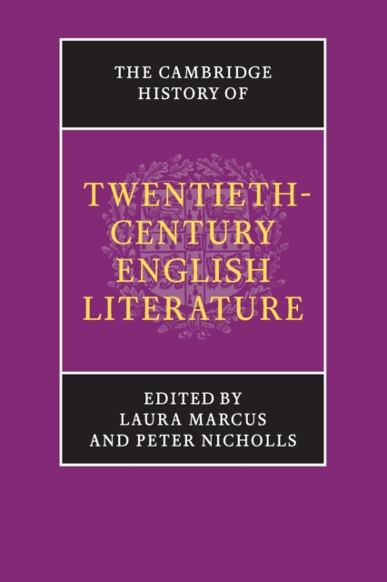 The Cambridge History of Twentieth-Century English Literature, Paperback / softback Book