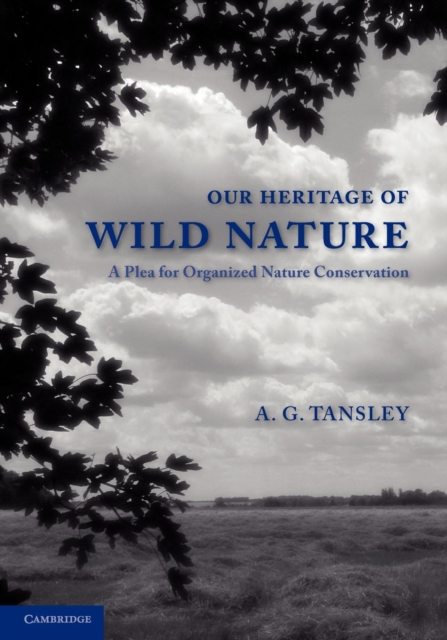 Our Heritage of Wild Nature, Paperback / softback Book
