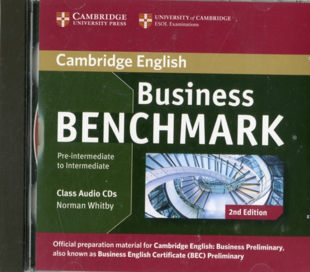 Business Benchmark Pre-intermediate to Intermediate Business Preliminary Class Audio CDs (2), CD-Audio Book