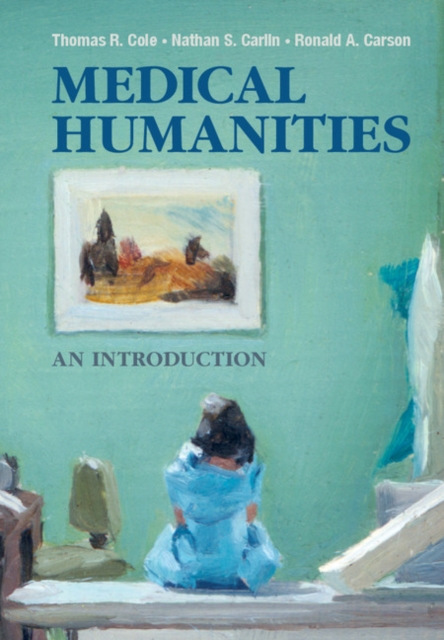 Medical Humanities : An Introduction, Paperback / softback Book