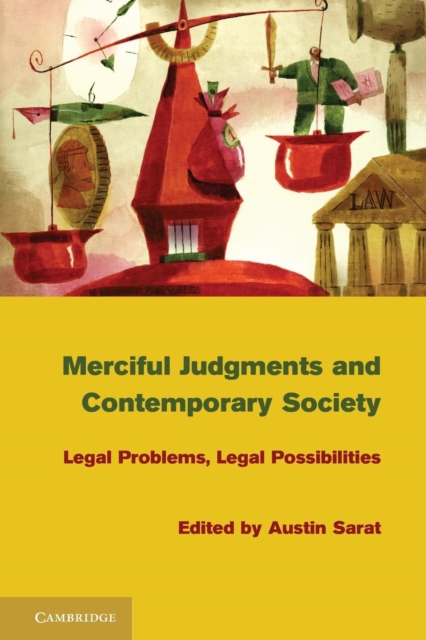 Merciful Judgments and Contemporary Society : Legal Problems, Legal Possibilities, Paperback / softback Book