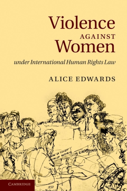 Violence against Women under International Human Rights Law, Paperback / softback Book