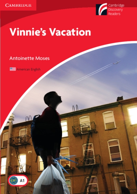 Vinnie's Vacation Level 1 Beginner/Elementary American English Edition, Paperback / softback Book