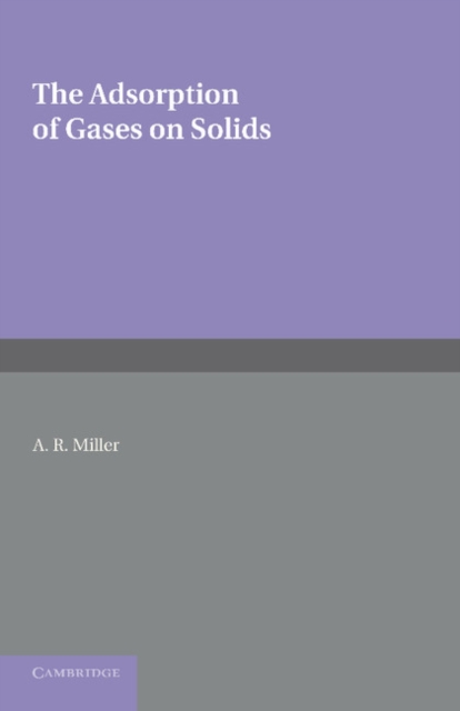 The Adsorption of Gases on Solids, Paperback / softback Book