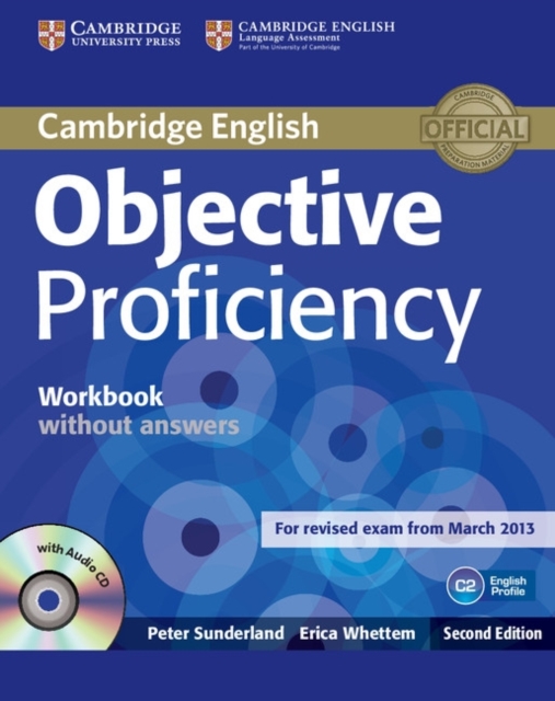 Objective Proficiency Workbook without Answers with Audio CD, Multiple-component retail product Book