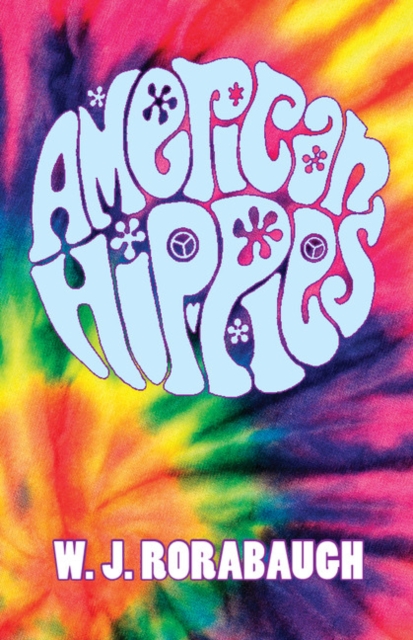 American Hippies, Paperback / softback Book