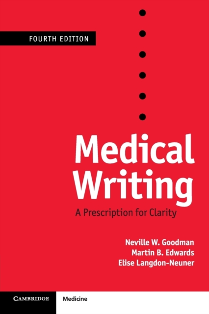 Medical Writing : A Prescription for Clarity, Paperback / softback Book