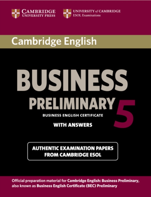 Cambridge English Business 5 Preliminary Student's Book with Answers, Paperback / softback Book