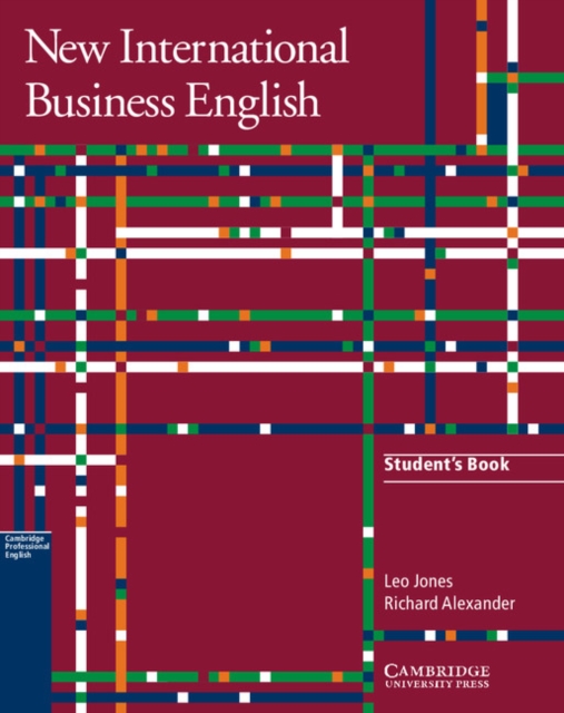 New International Business English Student's Book : Communication Skills in English for Business Purposes, Paperback / softback Book