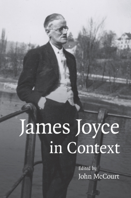 James Joyce in Context, Paperback / softback Book