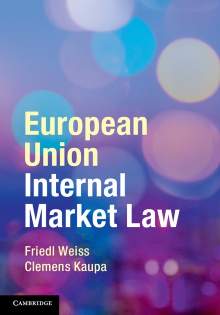 European Union Internal Market Law, Paperback / softback Book