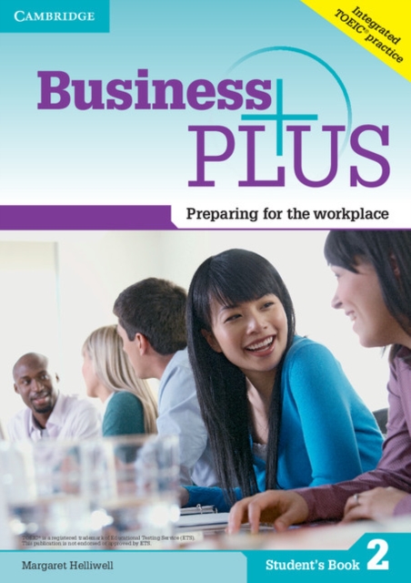 Business Plus Level 2 Student's Book : Preparing for the Workplace, Paperback / softback Book