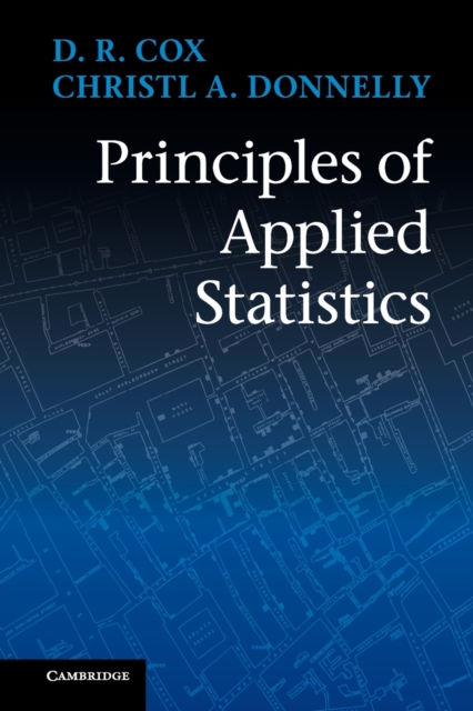 Principles of Applied Statistics, Paperback / softback Book