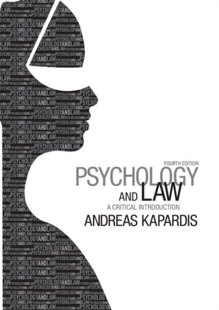 Psychology and Law : A Critical Introduction, Paperback / softback Book