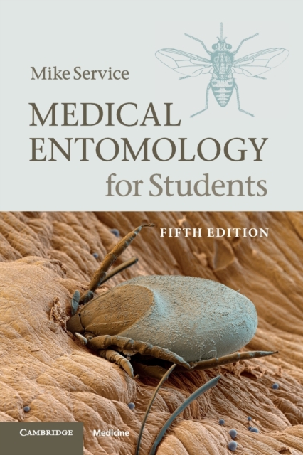 Medical Entomology for Students, Paperback / softback Book