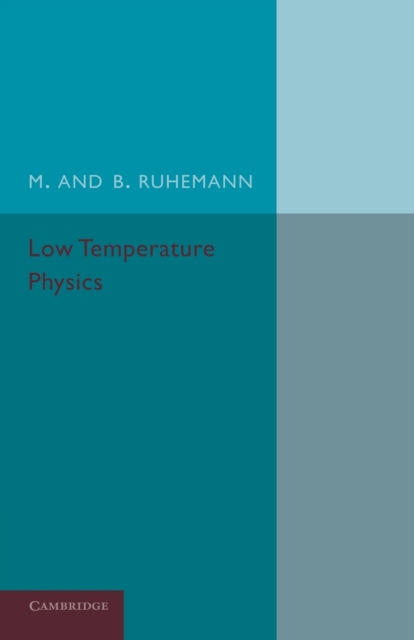 Low Temperature Physics, Paperback / softback Book