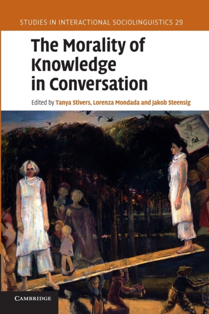 The Morality of Knowledge in Conversation, Paperback / softback Book