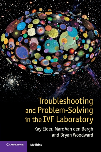 Troubleshooting and Problem-Solving in the IVF Laboratory, Paperback / softback Book