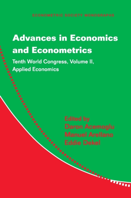 Advances in Economics and Econometrics : Tenth World Congress, Paperback / softback Book