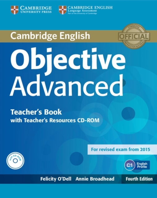 Objective Advanced Teacher's Book with Teacher's Resources CD-ROM, Multiple-component retail product, part(s) enclose Book