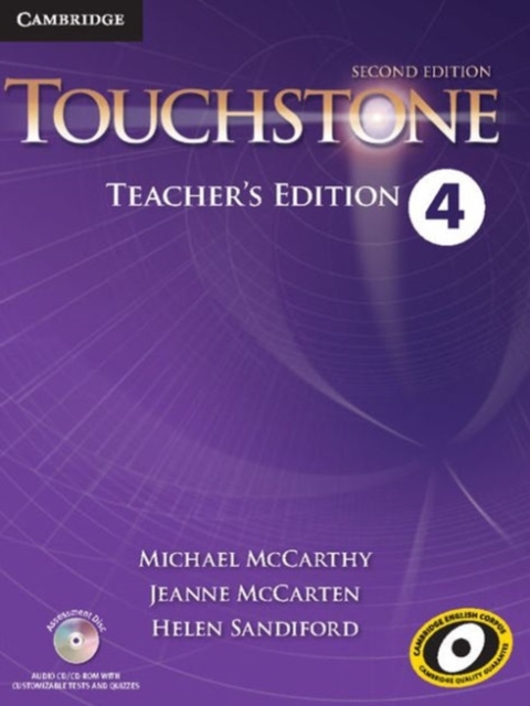 Touchstone Level 4 Teacher's Edition with Assessment Audio CD/CD-ROM, Multiple-component retail product, part(s) enclose Book