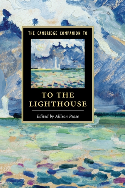 The Cambridge Companion to To The Lighthouse, Paperback / softback Book