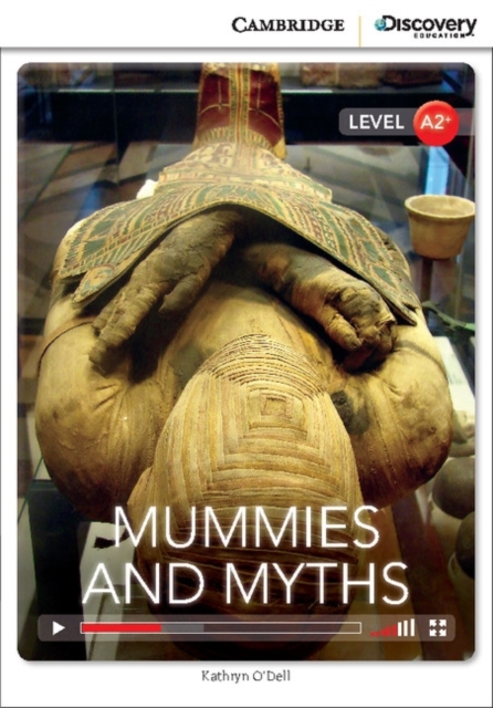 Mummies and Myths Low Intermediate Book with Online Access, Mixed media product Book