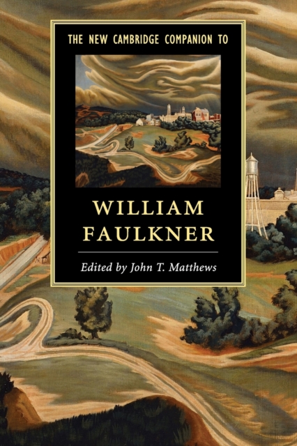 The New Cambridge Companion to William Faulkner, Paperback / softback Book