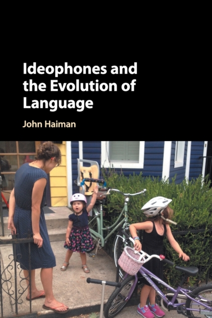 Ideophones and the Evolution of Language, Paperback / softback Book