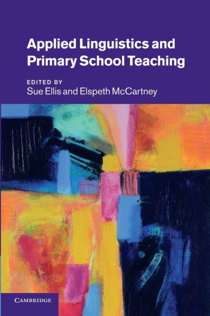 Applied Linguistics and Primary School Teaching, Paperback / softback Book