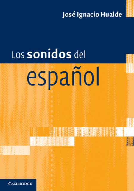 Los sonidos del espanol : Spanish Language edition, EPUB eBook