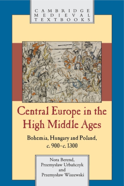 Central Europe in the High Middle Ages, EPUB eBook