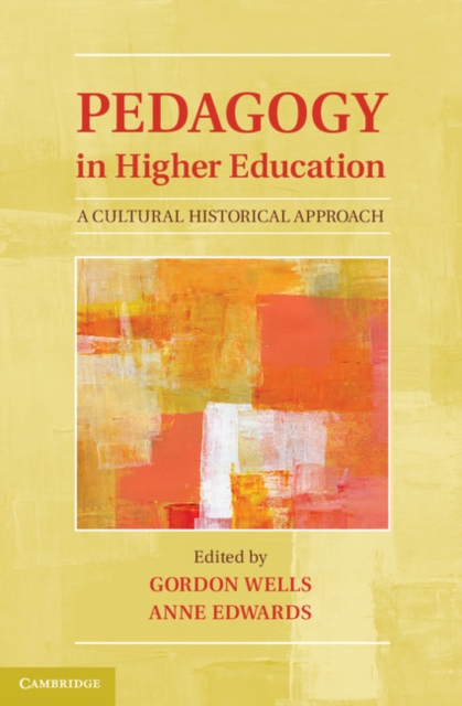 Pedagogy in Higher Education : A Cultural Historical Approach, EPUB eBook