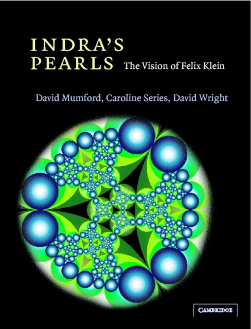 Indra's Pearls : The Vision of Felix Klein, EPUB eBook