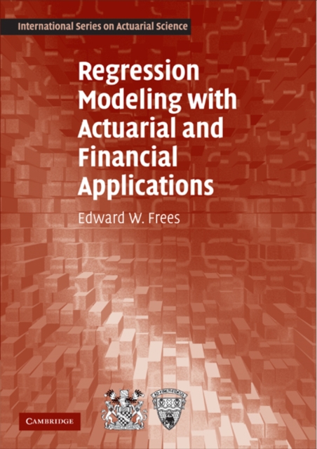 Regression Modeling with Actuarial and Financial Applications, EPUB eBook