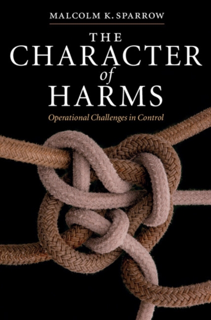 Character of Harms : Operational Challenges in Control, EPUB eBook