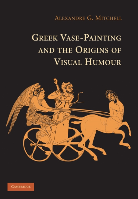 Greek Vase-Painting and the Origins of Visual Humour, EPUB eBook
