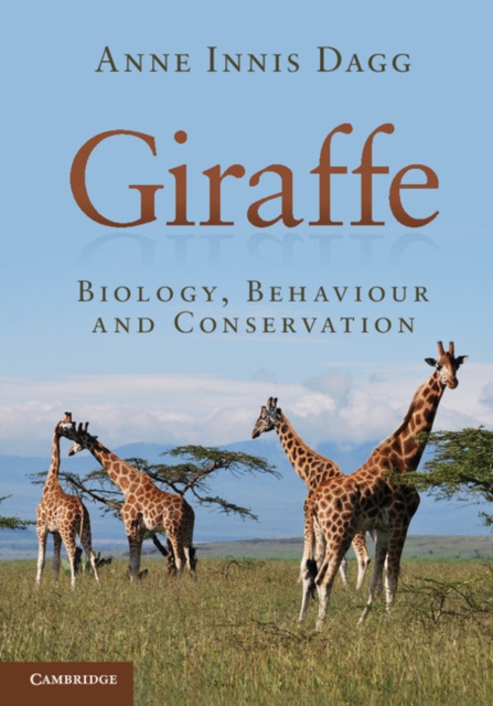 Giraffe : Biology, Behaviour and Conservation, EPUB eBook