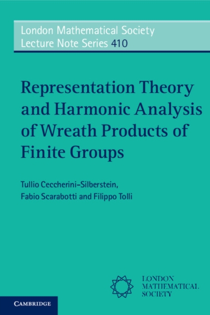 Representation Theory and Harmonic Analysis of Wreath Products of Finite Groups, PDF eBook