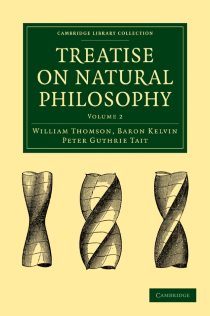 Treatise on Natural Philosophy, Paperback / softback Book