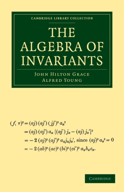 The Algebra of Invariants, Paperback / softback Book