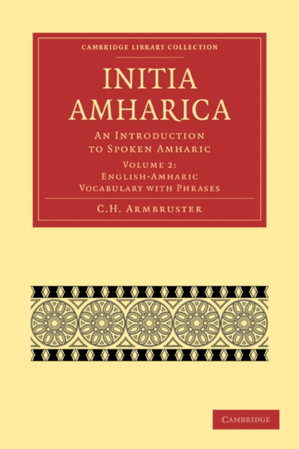 Initia Amharica : An Introduction to Spoken Amharic, Paperback / softback Book