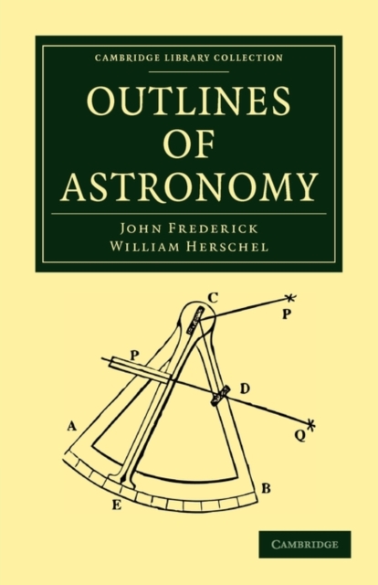Outlines of Astronomy, Paperback / softback Book