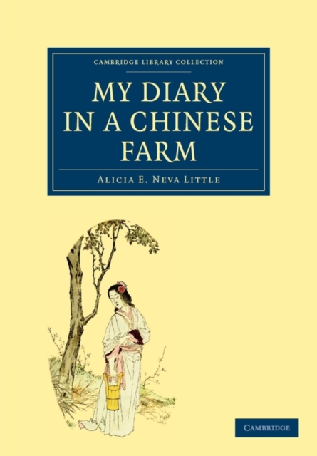 My Diary in a Chinese Farm, Paperback / softback Book
