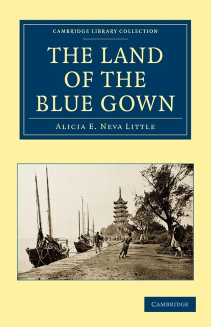 The Land of the Blue Gown, Paperback / softback Book