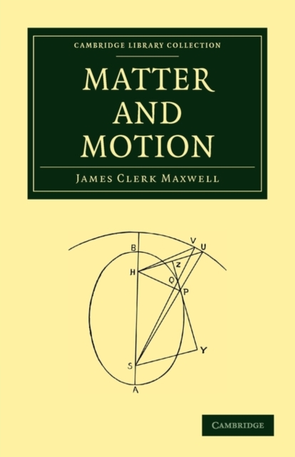 Matter and Motion, Paperback / softback Book