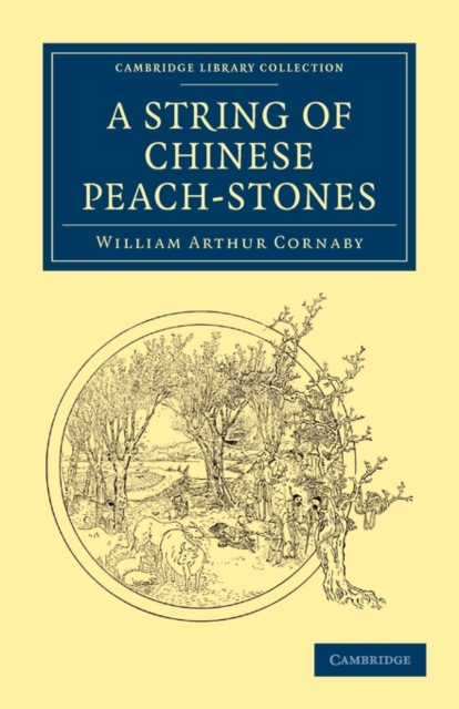 A String of Chinese Peach-Stones, Paperback / softback Book