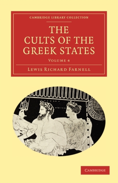 The Cults of the Greek States, Paperback / softback Book
